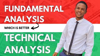 Fundamental Analysis vs Technical analysis (SIMPLIFIED) For Beginners