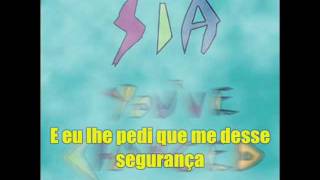You've Changed - Sia - tradução em PT