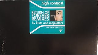 High Contrast - Return Of Forever (Klute Remix)