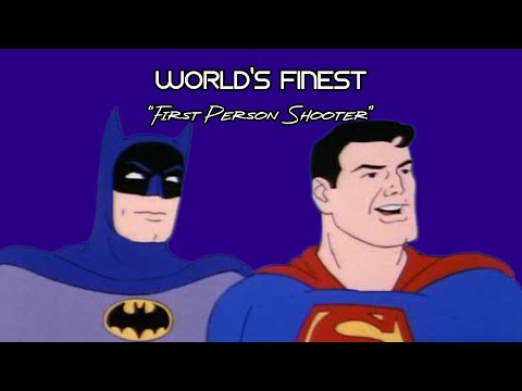 Superfriends: World’s Finest: First Person Shooter