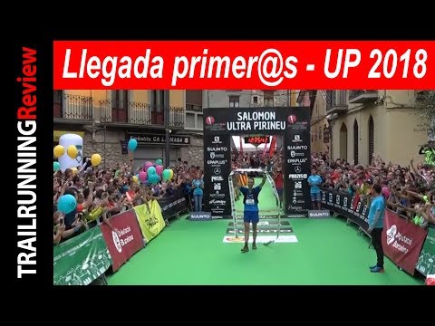 Salomon Ultra Pirineu 2018 - Llegadas primeros y primeras