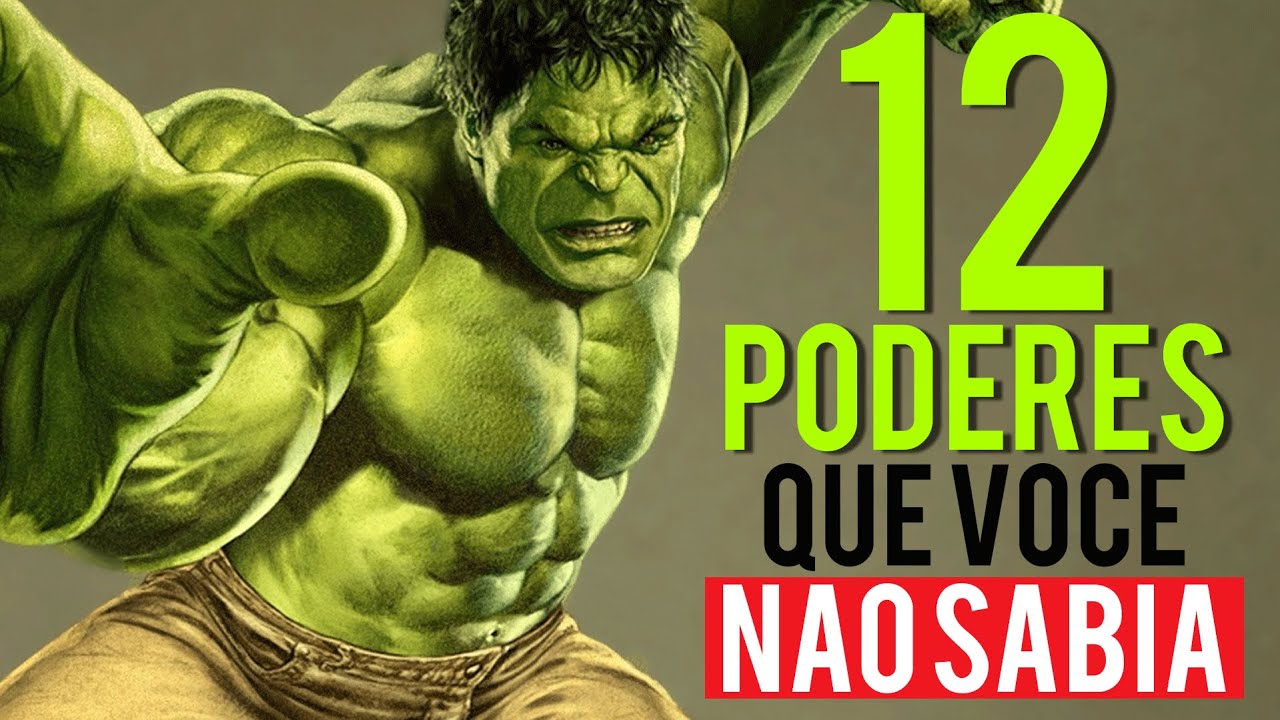 Hulk - 12 Poderes Que Ele Possui e Que Você Talvez Não Sabia