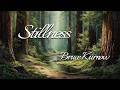 Stillness - Bruce Kurnow | Official Video
