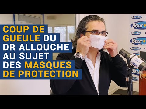 [AVS] "Coup de gueule du Dr Allouche au sujet des masques de protection" - Dr Réginald Allouche
