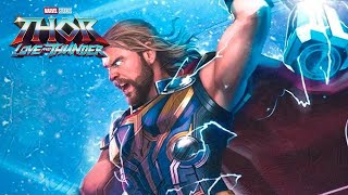 Thor 4 Love and Thunder First Look Breakdown and M