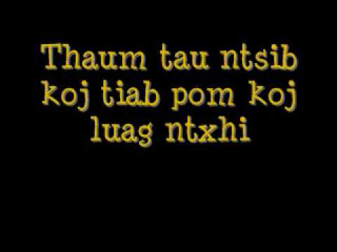 Hmong song: Xav qhia tias hlub koj - Pov Thoj w/lyrics [DL!]