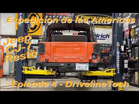 EDLA Jeep CJ-7 Resto Episode 4 - Lift Kits and Axles