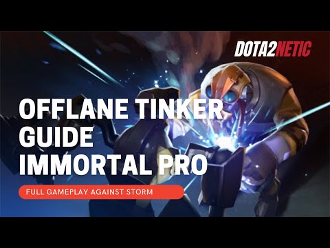 TINKER OFFLANE GUIDE AGAINST STORM || HOW TO PLAY TINKER AGAINST STORM || IMMORTAL PRO FULL GAMEPLAY