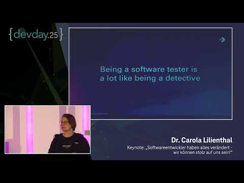 Dev Day 2025: Dr. Carola Lilienthal - Softwareentwickler haben alles verändert...