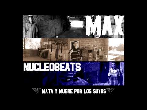 Max - Mata y Muere Por Los Suyos