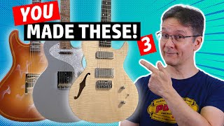 CUSTOMER GUITARS Built Using MY TEMPLATES
