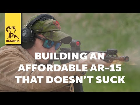 Tech Tip: Building an Affordable AR-15 That Doesn't Suck