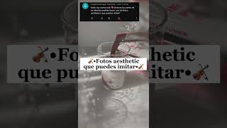 Download lagu •Fotos aesthetic Que puedes imitar• mp3