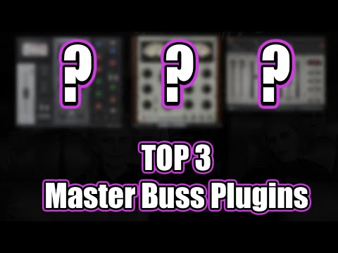 My Top 3 Master Buss Plugins For HEAVY Mixes