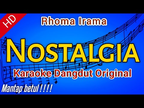 Nostalgia Rhoma Irama Karaoke Original | By Mif Korg