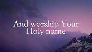 Here We Are | Don Moen | Instrumental Praise Soundtrack W/ Lyrics
