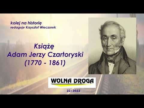 Książę Adam Jerzy Czartoryski