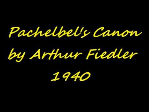 Pachelbel's Canon (Arthur Fiedler, 1940)