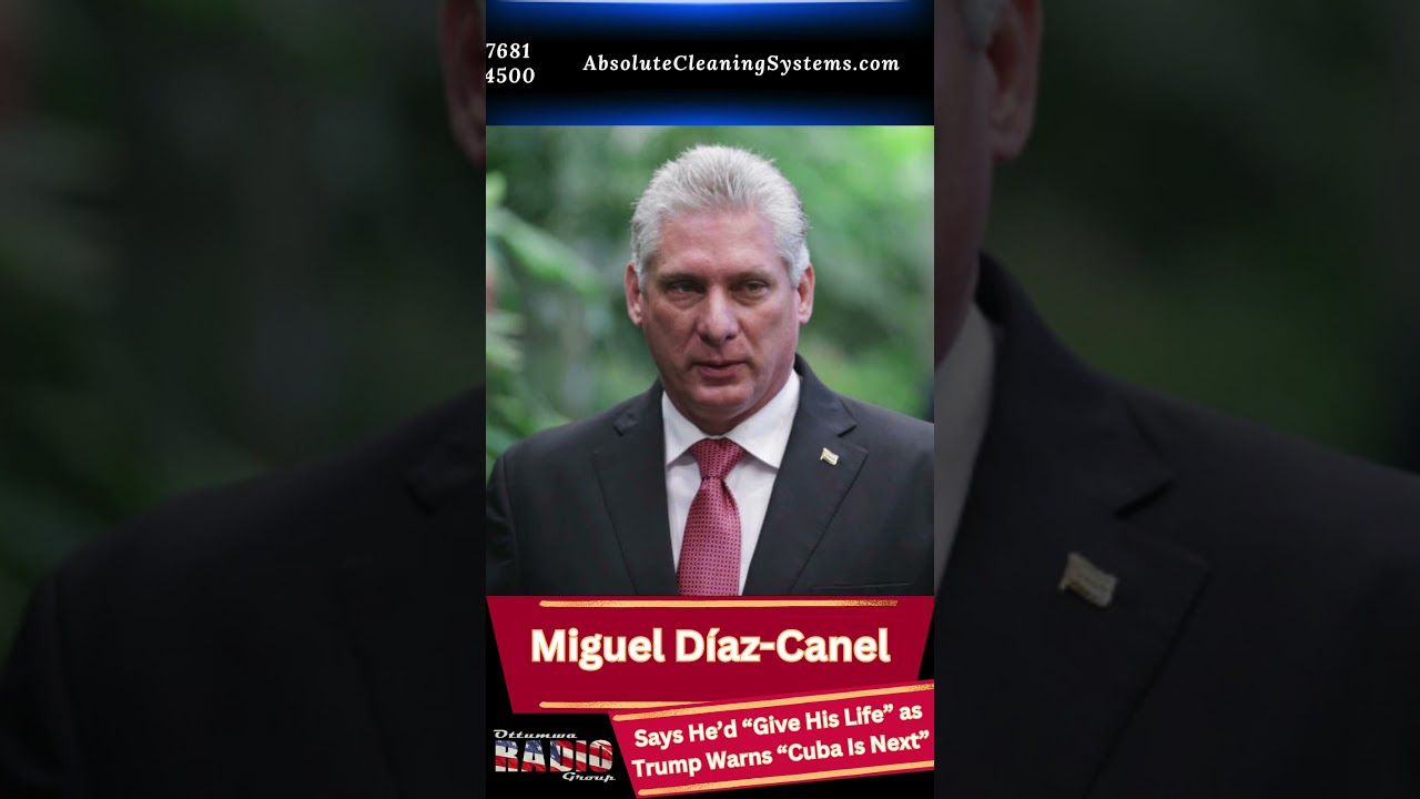 Cuba Tensions Rise: Díaz-Canel Says He’d “Give His Life” as Trump Warns “Cuba Is Next”