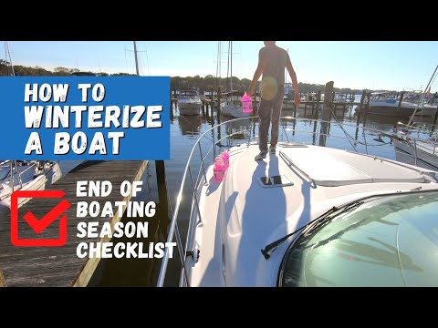 How to Winterize a Boat - End of Boating Season Winterizing Checklist
