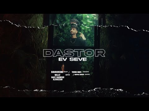 Dastor- Ev şeve  |  دەستور- ئەڤ شەڤە