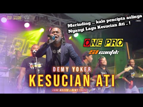 KESUCIAN ATI - DEMY - ONE PRO Live Temuasri Sempu Banyuwangi | Si Cantik Audio