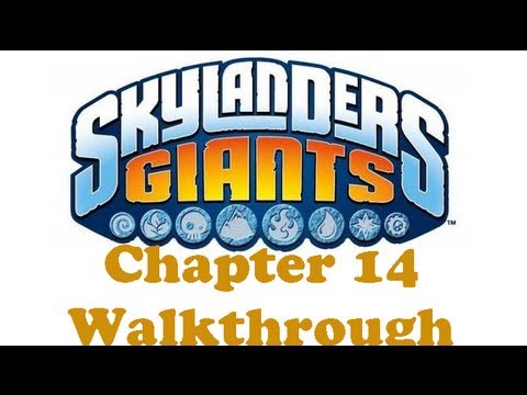 Skylanders Giants - Chapter 14 Walkthrough