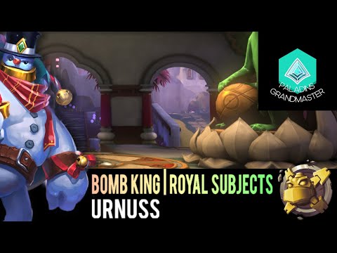 Paladins Grandmaster | ANNIHILATION Road to Rank 1: Bomb King Royal Subjects (urnuss)