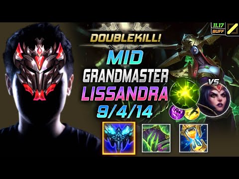 GrandMaster Lissandra MID vs LeBlanc - 천상계 미드 리산드라 템트리 룬 만년서리 여진 リサンドラ Лиссандра - LOL KR 11.17