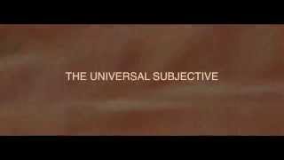 The Universal Subjective 