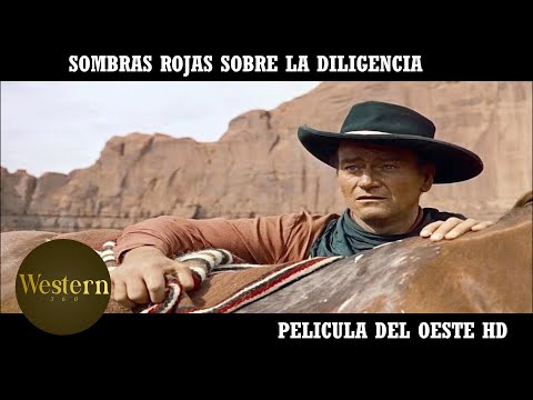 Sombras Rojas Sobre la Diligencia - John Wayne | HD | Película Completa del Oeste en Español