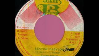 Brent Dowe - Leaving Babylon [1980]