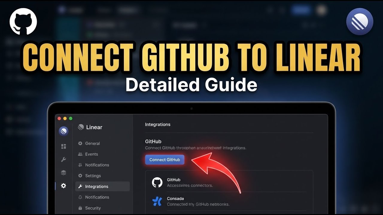 How to connect GitHub to Linear - Detailed Guide