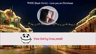 [Thai sub]백예린 (Yerin Baek) - Love You On Christmas Lyrics