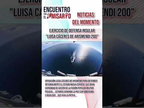 La #Operacion Luisa Cáceres de Arismendi para defender integralmente el estado Nueva Esparta.