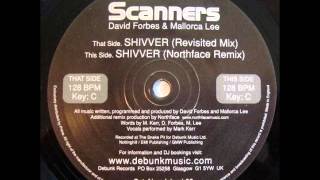 Scanners - Shivver (Revisited Mix)
