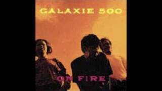 When Will You Come Home - Galaxie 500