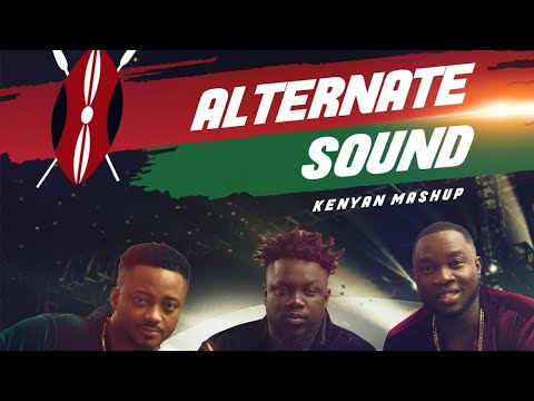 ALTERNATE SOUND KENYA HITS MIXTAPE 2023