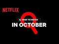 New on Netflix | October 2021