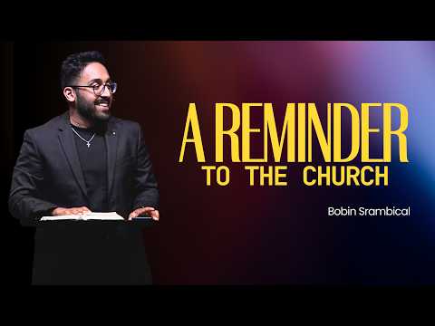 A Reminder to the Church