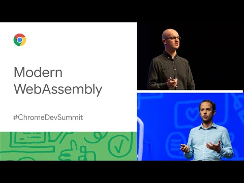 Oh the things you’ll compile - modern WebAssembly (Chrome Dev Summit 2019)