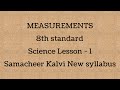 8th Std Measurements 8th Std Science Samacheer Kalvi New Syllabus 8th Physics Chapter 1