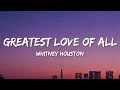 Whitney Houston Greatest Love Of All Lyrics