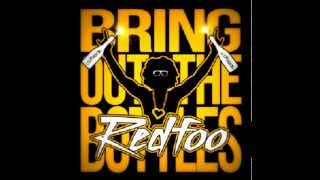 Redfoo - Bring Out The Bottles (Best Audio)