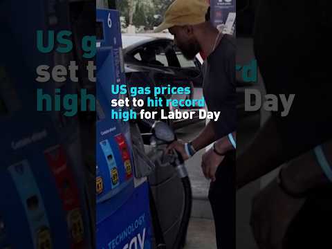 US gas prices set to hit record high for Labor Day