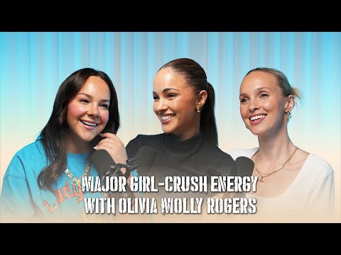 Ep 33: Life Academy The Podcast | Major Girl-Crush Energy with Olivia Molly Rogers