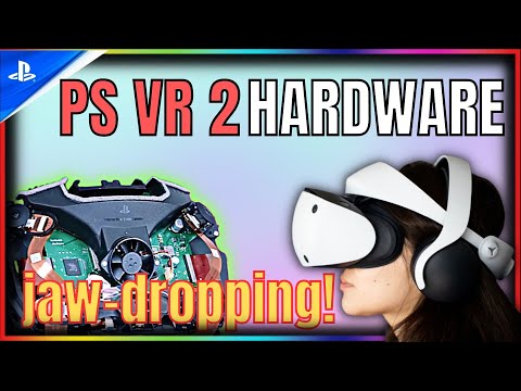 PSVR 2 Mind-Blowing Hardware! Look Inside - Launch of the PSVR2 - Playstation VR 2 News