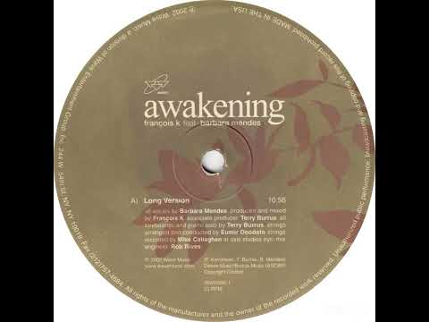 François K Feat. Barbara Mendes – Awakening