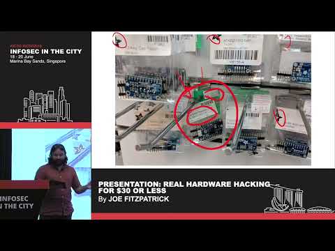 Real Hardware Hacking for S$30 or Less   Presented by Joe FitzPatrick