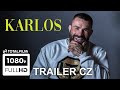 Karlos (2024) HD trailer